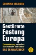 Gestürmte Festung Europa Cover des Buches Gestürmte Festung Europa (ISBN: 9783596179862)