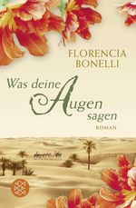 Was deine Augen sagen Cover des Buches Was deine Augen sagen (ISBN: 9783596182138)