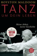 Tanz um dein Leben Cover des Buches Tanz um dein Leben (ISBN: 9783596182718)