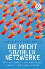 Die Macht sozialer Netzwerke Cover des Buches Die Macht sozialer Netzwerke (ISBN: 9783596184019)