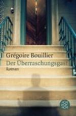 Der Überraschungsgast Cover des Buches Der Überraschungsgast (ISBN: 9783596184989)
