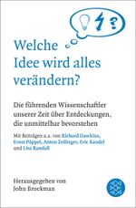 Welche Idee wird alles verändern? Cover des Buches Welche Idee wird alles verändern? (ISBN: 9783596187188)