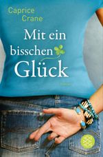 Mit ein bisschen Glück Cover des Buches Mit ein bisschen Glück (ISBN: 9783596189632)
