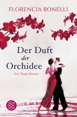 Der Duft der Orchidee Cover des Buches Der Duft der Orchidee (ISBN: 9783596194537)
