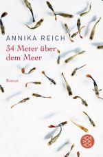 34 Meter über dem Meer Cover des Buches 34 Meter über dem Meer (ISBN: 9783596195862)