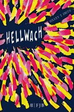 Hellwach Cover des Buches Hellwach (ISBN: 9783596197033)