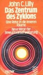 Das Zentrum des Zyklons Cover des Buches Das Zentrum des Zyklons (ISBN: 9783596217687)