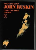 John Ruskin: Leben und Werk 1819-1900 Cover des Buches John Ruskin: Leben und Werk 1819-1900 (ISBN: 9783596256679)