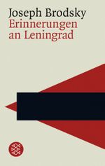 Erinnerungen an Leningrad Cover des Buches Erinnerungen an Leningrad (ISBN: 9783596295395)