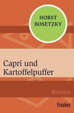 Capri und Kartoffelpuffer Cover des Buches Capri und Kartoffelpuffer (ISBN: 9783596301065)