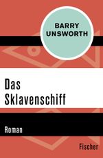 Das Sklavenschiff Cover des Buches Das Sklavenschiff (ISBN: 9783596304370)