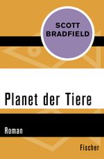 Planet der Tiere Cover des Buches Planet der Tiere (ISBN: 9783596305605)