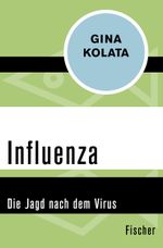 Influenza Cover des Buches Influenza (ISBN: 9783596307548)