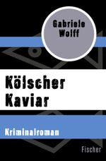 Kölscher Kaviar Cover des Buches Kölscher Kaviar (ISBN: 9783596307715)