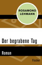 Der begrabene Tag Cover des Buches Der begrabene Tag (ISBN: 9783596308378)