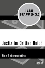 Justiz im Dritten Reich Cover des Buches Justiz im Dritten Reich (ISBN: 9783596308460)