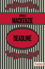 Deadline Cover des Buches Deadline (ISBN: 9783596310227)