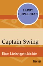 Captain Swing Cover des Buches Captain Swing (ISBN: 9783596312924)