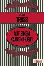 Auf einem kahlen Hügel Cover des Buches Auf einem kahlen Hügel (ISBN: 9783596314034)