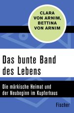 Das bunte Band des Lebens Cover des Buches Das bunte Band des Lebens (ISBN: 9783596314867)