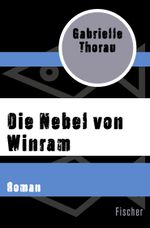 Die Nebel von Winram Cover des Buches Die Nebel von Winram (ISBN: 9783596314898)