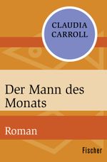 Der Mann des Monats Cover des Buches Der Mann des Monats (ISBN: 9783596315307)