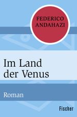 Im Land der Venus Cover des Buches Im Land der Venus (ISBN: 9783596315710)