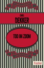 Tod im Zoom Cover des Buches Tod im Zoom (ISBN: 9783596315932)