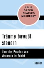 Träume bewußt steuern Cover des Buches Träume bewußt steuern (ISBN: 9783596316786)