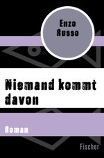 Niemand kommt davon Cover des Buches Niemand kommt davon (ISBN: 9783596316854)