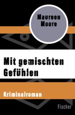 Mit gemischten Gefühlen Cover des Buches Mit gemischten Gefühlen (ISBN: 9783596318926)