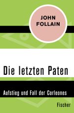Die letzten Paten Cover des Buches Die letzten Paten (ISBN: 9783596319060)