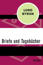 Briefe und Tagebücher Cover des Buches Briefe und Tagebücher (ISBN: 9783596319077)