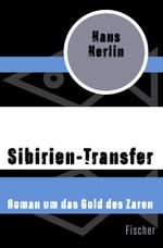 Sibirien-Transfer Cover des Buches Sibirien-Transfer (ISBN: 9783596319572)