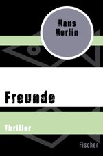Freunde Cover des Buches Freunde (ISBN: 9783596319596)