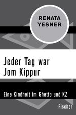Jeder Tag war Jom Kippur Cover des Buches Jeder Tag war Jom Kippur (ISBN: 9783596320127)