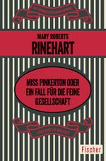 Miss Pinkerton oder Ein Fall für die feine Gesellschaft Cover des Buches Miss Pinkerton oder Ein Fall für die feine Gesellschaft (ISBN: 9783596320349)