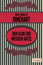 Der Klub zur weißen Katze Cover des Buches Der Klub zur weißen Katze (ISBN: 9783596320387)