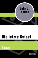 Die letzte Geisel Cover des Buches Die letzte Geisel (ISBN: 9783596321629)