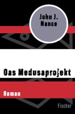 Das Medusaprojekt Cover des Buches Das Medusaprojekt (ISBN: 9783596321636)