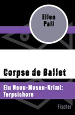 Corpse de Ballet Cover des Buches Corpse de Ballet (ISBN: 9783596322183)