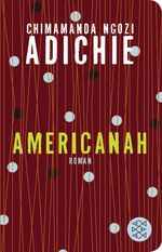 Americanah Cover des Buches Americanah (ISBN: 9783596521067)