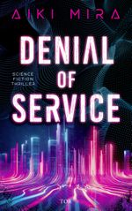 Denial of Service Cover des Buches Denial of Service (ISBN: 9783596711826)