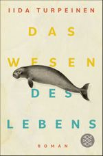 Das Wesen des Lebens Cover des Buches Das Wesen des Lebens (ISBN: 9783596712724)