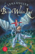 Bo im Wilden Land Cover des Buches Bo im Wilden Land (ISBN: 9783596806294)