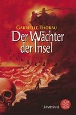 Der Wächter der Insel Cover des Buches Der Wächter der Insel (ISBN: 9783596808373)