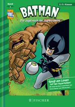 Batman 03: Die Jagd nach der Superbombe Cover des Buches Batman 03: Die Jagd nach der Superbombe (ISBN: 9783596855223)
