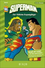Superman: Der tödliche Doppelgänger Cover des Buches Superman: Der tödliche Doppelgänger (ISBN: 9783596855520)