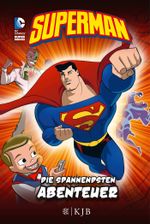Superman: Die spannendsten Abenteuer Cover des Buches Superman: Die spannendsten Abenteuer (ISBN: 9783596855599)