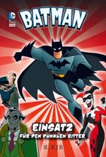 Batman – Einsatz für den Dunklen Ritter Cover des Buches Batman – Einsatz für den Dunklen Ritter (ISBN: 9783596856763)